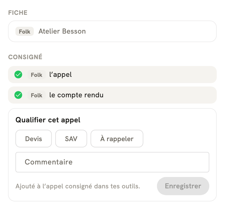 La fiche d'un appel terminé dans LeBigo : consigné dans Folk, avec le compte rendu, et de quoi qualifier l'appel